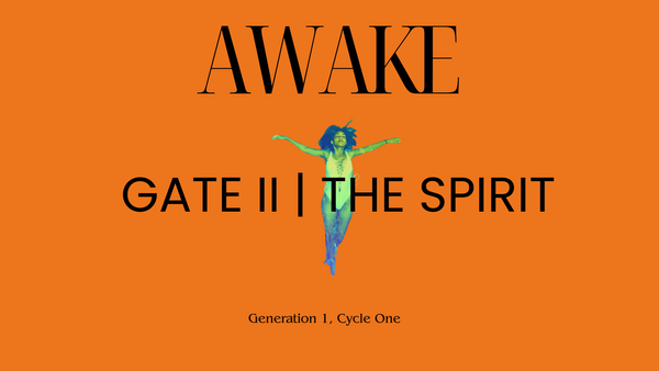 Gate II | The Spirit