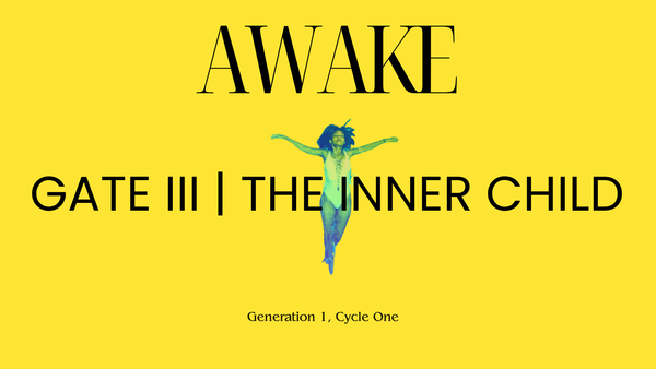 Gate III | The Inner Child